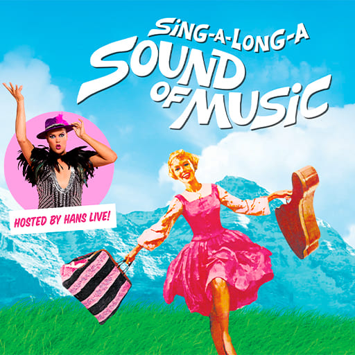 SingALongA Sound Of Music Tickets 2024/2025 Seattle.Theater